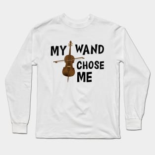 Violin - My wand chose me Long Sleeve T-Shirt